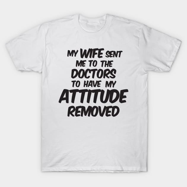 Attitude Removed T-Shirt by Dimmo